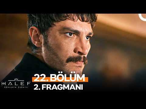 Halef: Köklerin Çağrısı 22. Bölüm 2. Fragmanı