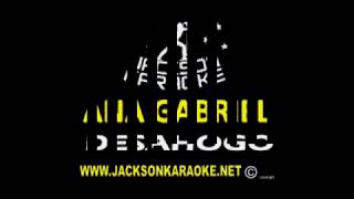 ANA GABRIEL   DESAHOGO KARAOKE