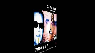 DJ Panda Feat. Nadir - True Life (Vocal Radio Edit) (90's Dance Music) ✅