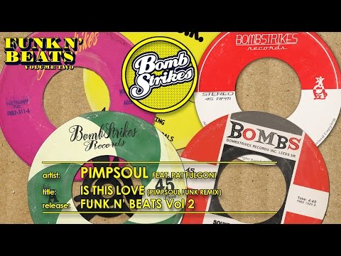 Pimpsoul Featuring Pat Fulgoni - Is This Love (Funk Remix)
