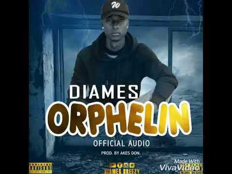 ORPHELIN BY DIAMES BREEZY OFFICIAL AUDIO