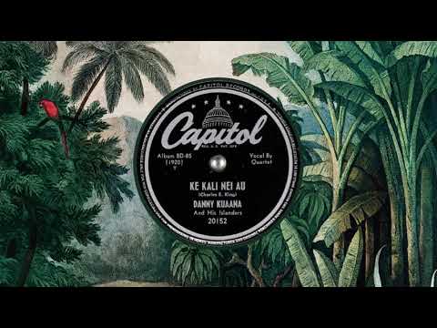 18 - Danny Kuaana And His Islanders - Ke Kali Nei Au 1948