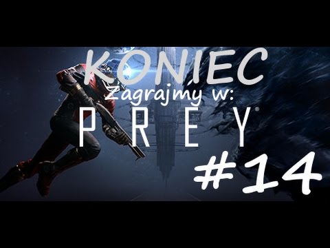 Zagrajmy w Prey PL (14) Ucieczka Z Talosa (gameplay pl)