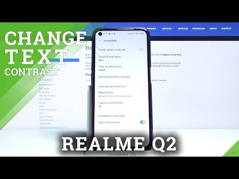 How to Activate High Contrast Text on REALME Q2 – Text Brightness Settings