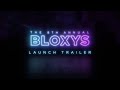 8th Annual Bloxy Awards Official Launch Trailer