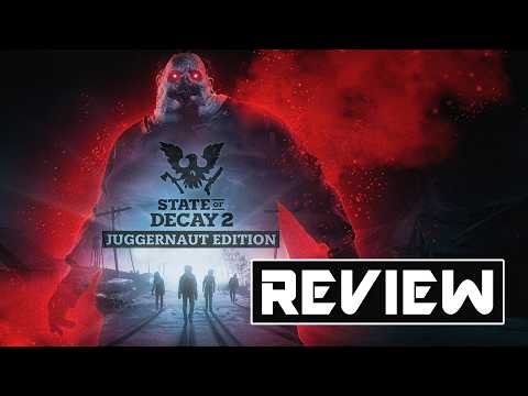 State of Decay 2: Juggernaut Edition - Still Worth Playing in 2025? (Xbox Series X Review)