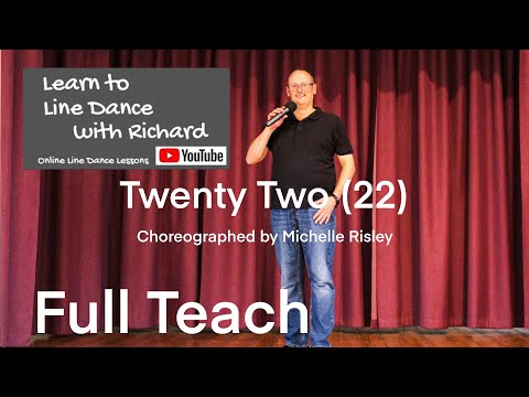 BEGINNER LINE DANCE LESSON 134 - Twenty Two (22) - Part 1 - Full Teach