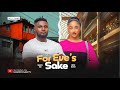 FOR EVE S SAKE MAURICE SAM SOPHIE ALAKIJA DAVID JONES 2025 LATEST FULL NIGERIAN MOVIE