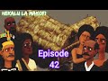 Hakalu La Makofi Ep 42