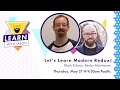 Let’s Learn Modern Redux! (with Mark Erikson) — Learn With Jason