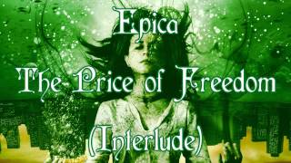 Epica~ The Price of Freedom {Interlude}
