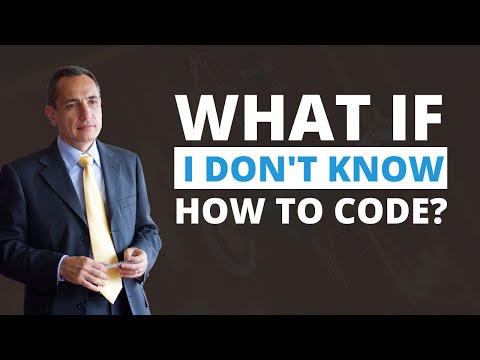 What if I Don’t Know How to Code?