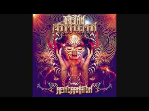 Tristan & ManMadeMan - Reincarnation