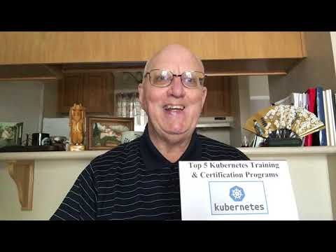 What are the Top 5 Kubernetes Certification and Training Programs for 2020?