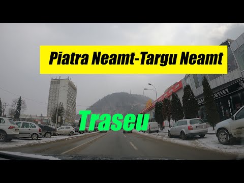 Traseu Piatra Neamt-Targu Neamt ,Route Piatra Neamt-Targu Neamt