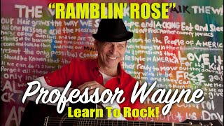"Ramblin' Rose" — Learn the Solos w/Professor Wayne!