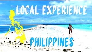 The Philippines - A Local Experience for Filipinos
