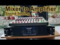 Mixer To Amplifier Basic Power AMP Setup