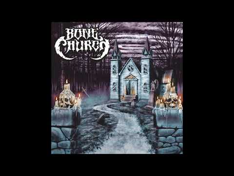 Bone Church - Bone Church (Full EP 2017)