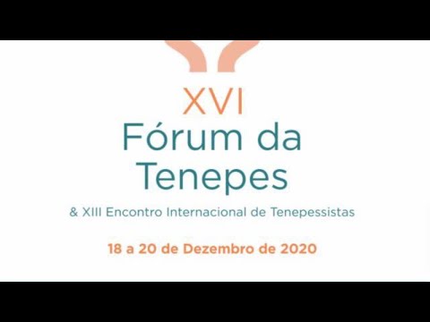 XVI Fórum da Tenepes