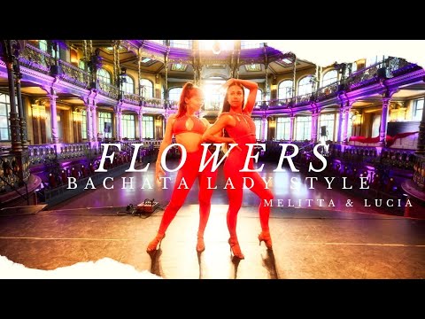 Melitta & Lucia - Bachata Ladies Styling - Flowers (Bachata Version) - Dimen5ions - Lola