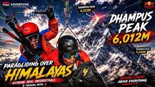 Paragliding Over Dhampus Peak (6,012m) | Extreme Himalayan Flight with Pilot Rajkumar Sunuwar 🪂🏔️