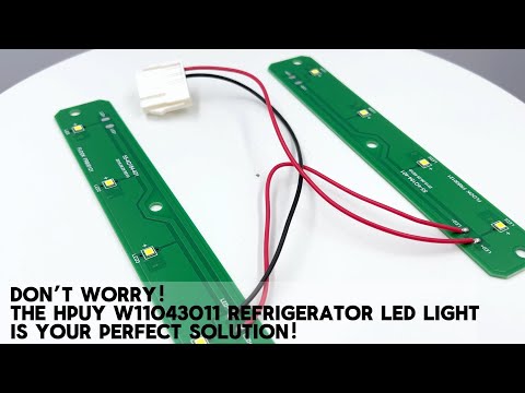 How to Replace Your Damaged Kenmore Whirlpool Refrigerator LED Light with HPUY W11043011