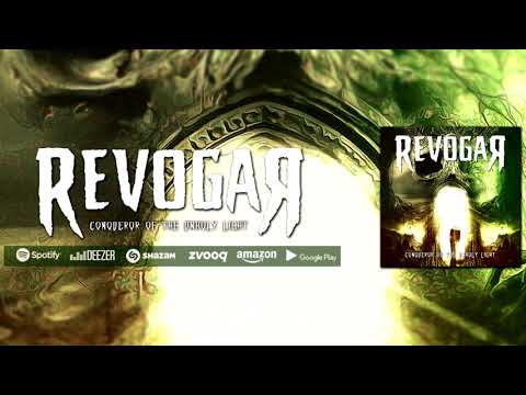 REVOGAR - Conqueror Of The Unholy Light