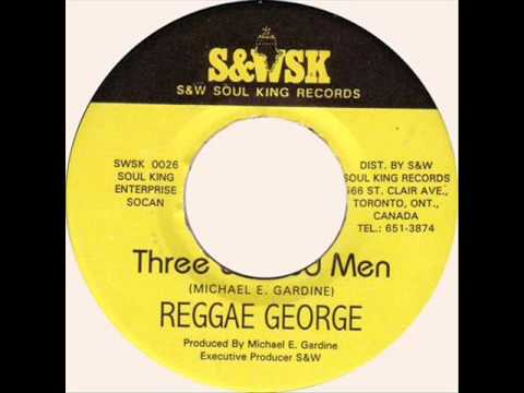Reggae George - Three Wicked Men