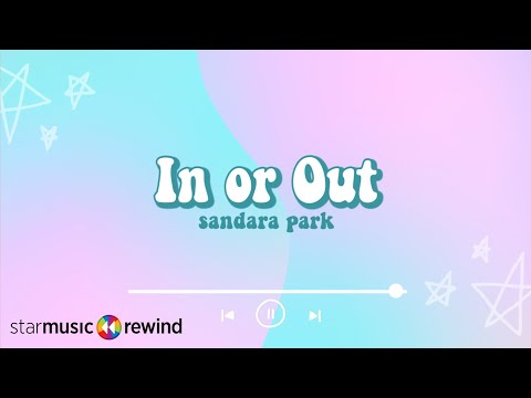 In Or Out - Sandara Park (Lyrics)