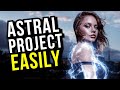 How To Astral Project In 2 Minutes For Beginners