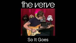 The Verve, So It Goes (abridged)