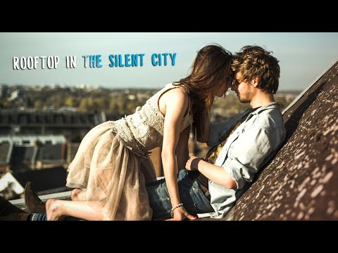 Rooftop in the Silent City (Music video mix)