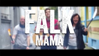 FALK - Mama (Offizielles Musikvideo)