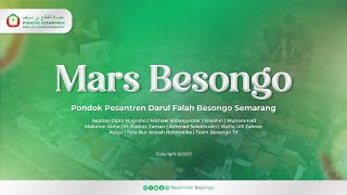 Download lagu MARS BESONGO |  Video | Pondok Pesantren Darul Falah Besongo Semarang mp3