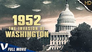 1952 : THE INVASION OF WASHINGTON | EXCLUSIVE ALIEN DOCUMENTARY | V MOVIES ORIGINAL