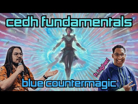 cEDH Fundamentals - Blue Countermagic (ft. Higher)