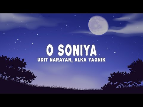 Himesh Reshammiya - O Soniya (Lyrics) ft. Udit Narayan, Alka Yagnik