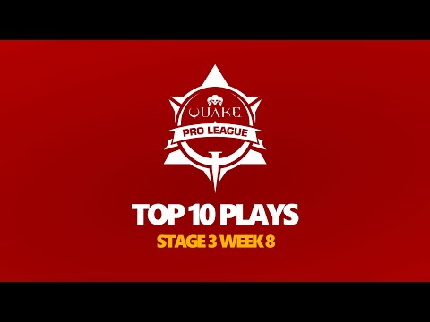Quake Pro League - TOP 10 PLAYS - 2020-2021 STAGE 3 WEEK 8