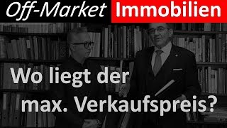 Off-Market Gewerbeimmobilie verkaufen | Wo liegt der max.Verkaufspreis?