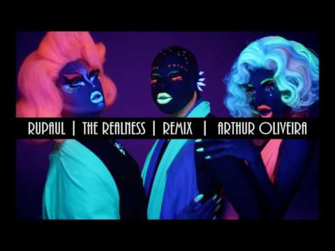 Rupaul - The Realness (Arthur Oliveira Remix)