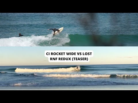 CI Rocket Wide vs Lost RNF Redux Teaser (Which SHAPER WILL WIN?)