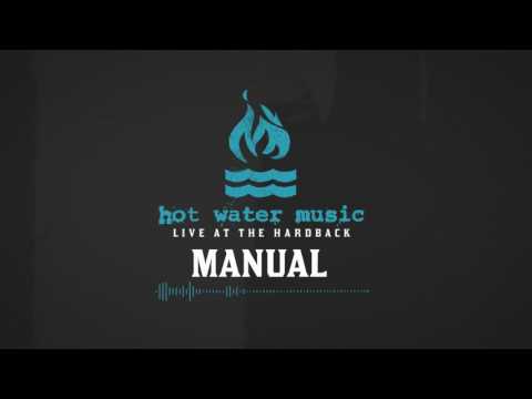 Hot Water Music - Manual (Live At The Hardback)