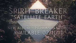 Spirit Breaker - Satellite Earth