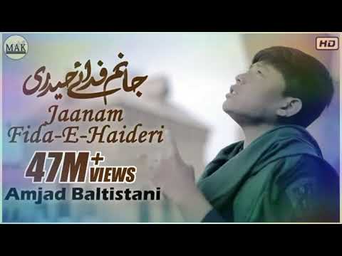 Amjad Baltistani Jaanam FidaeHaideri Original by Amjad Baltistani Mola Ali as Manqabat 2021