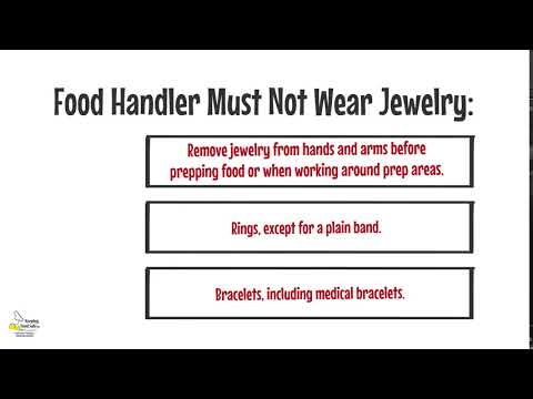 Food Handler Must Not Wear Jewelry