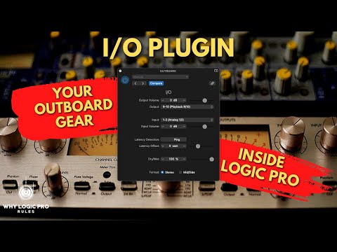 Logic's I/O Plugin - Your Analog Gear, in-the-Box