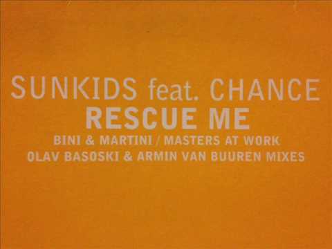 Sunkids feat. Chance - Rescue Me (Bini & Martini '999' Funk Mix)
