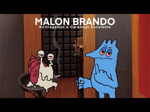 NORTRAGAMUS - MALON BRANDO feat. Caramujo Sonolento (Prod. @Maolee)