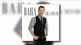 Baha - Alışırsın (Aşk'a Devam 2017)